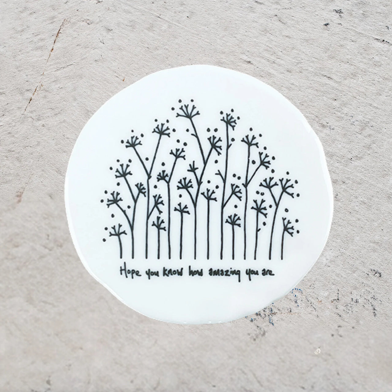 Coasters Floral Round Porcelain - Hope You Know